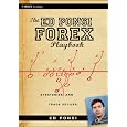The Ed Ponsi Forex Playbook: Strategies and Trade Set-Ups (Wiley Trading)
