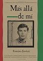 Mas alla de mi  Reaching Out Spanish Edition