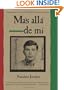 Mas alla de mi  Reaching Out Spanish Edition