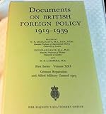 Documents on British foreign policy, 1919-1939. 1st series