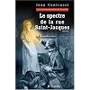 Le spectre de la rue Saint-Jacques : Les nouveaux myst�res de Marseille
