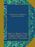 Tendencies in Modern American Poetry