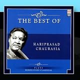 The Best Of Hariprasad Chaurasia