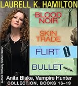 Anita Blake: Vampire Hunter (Books 16-19)