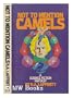 Not to Mention Camels: A Science Fiction Fantasy