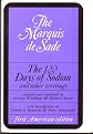 120 Days of Sodom & Other Writings 1ST Edition