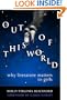 Out of This World: Why Literature Matters to Girls (Language and Literacy Series (Teachers College Pr))