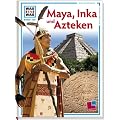 Was ist was, Band 130: Maya, Inka und Azteken