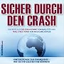 Sicher durch den Crash - Das Beste aus "Der Crash kommt" und "Wall Street Panik", 4 Audio-CDs: Hintergr�nde zur Finanzkrise - Wie Sie Ihr Geld retten k�nnen!