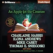 An Apple for the Creature | [Charlaine Harris (editor), Toni L. P. Kelner (editor)]