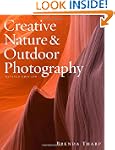 Creative Nature & Outdoor Photography...