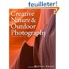 Creative Nature & Outdoor Photography