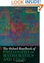 The Oxford Handbook of Philosophy of Mathematics and Logic (Oxford Handbooks in Philosophy)