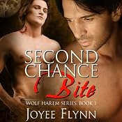 Second Chance Bite | [Joyee Flynn]