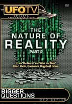 Bigger Questions? The Nature of Reality