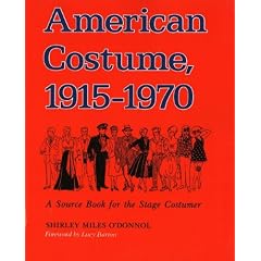 American Costume 1915-1970: A Source Book for the Stage Costumer (Midland Book, Mb 543)