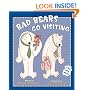 Bad Bears go Visiting (Irving & Muktuk Story)