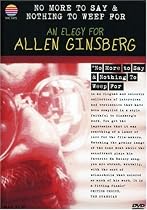 No More To Say And Nothing To Weep For - An Elegy for Allen Ginsberg 1926-1997 / Patti Smith, Paul McCartney, Philip Glass, Peter Orlovsky