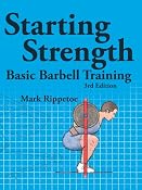 Amazon.com: Starting Strength, 3rd edition (9780982522738): Mark Rippetoe, Jason Kelly: Books