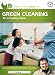 THE LIVING SERIES: Green Cleaning for a Healthy Home