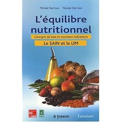 L'�quilibre nutritionnel : Concepts de base et nouveaux indicateurs (Le SAIN et le LIM) (1C�d�rom)