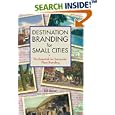 Destination Branding for Small Cities