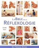 La bible de la r�flexologie