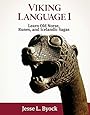 Viking Language 1 Learn Old Norse, Runes, and Icelandic Sagas (Viking Language Series)