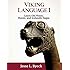 Viking Language 1 Learn Old Norse, Runes, and Icelandic Sagas (Viking Language Series)