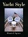 Books : Yacht Style: Design and Decor Ideas for Your Boat