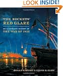 The Rockets' Red Glare: An Illustrate...