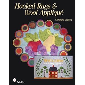 Hooked Rugs & Wool Appliqué