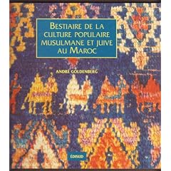 Bestiaire de la culture populaire musulmane et juive au Maroc