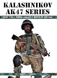 Kalashnikov AK47 Series : the 7.62 x 39mm assault rifle in detail
