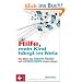 Hilfe, mein Kind h�ngt im Netz: Was Eltern �ber Internet, Handys und Computerspiele wissen m�ssen