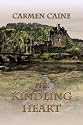 The Kindling Heart [Second Edition] (The Highland Heather and Hearts Scottish Romance Series)