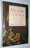 Mozart in Vienna 1781-1791
