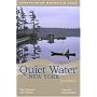 Quiet Water New York, 2nd: Canoe & Kayak Guide (AMC Quiet Water Series)