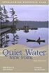 Quiet Water New York, 2nd: Canoe & Kayak Guide (AMC Quiet Water Series)