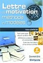 La lettre de motivation : m&eacute;thode et mod&egrave;les