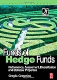 Funds of hedge funds : performance, assessment, diversification, and statistical properties