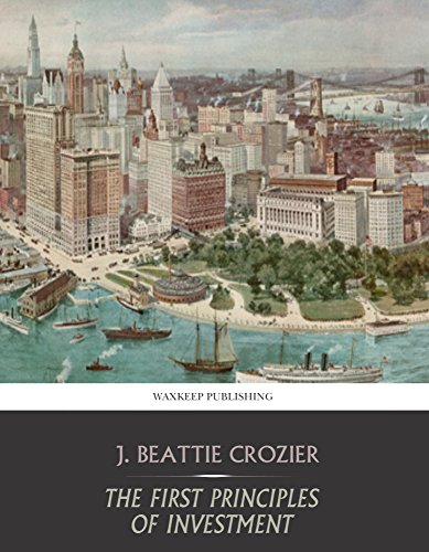 The First Principles of Investment