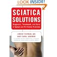 Sciatica Solutions: Diagnosis, Treatment, and Cure of Spinal and... by Carol Ardman and Loren Fishman