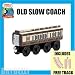 Old Slow Coach with Free Track from Thomas the Tank Engine and Friends Wooden Railway...