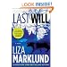 Last Will: A Novel (Annika Bengtzon)