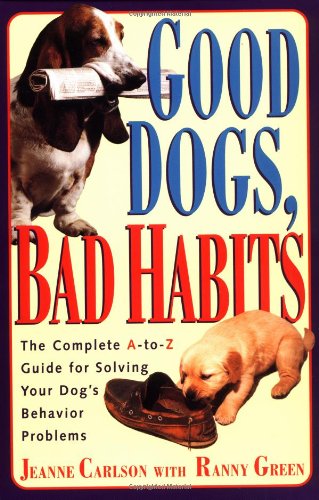 Good Dogs, Bad Habits