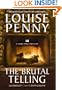 The Brutal Telling (An Armand Gamache - Three Pines Mystery)