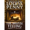 The Brutal Telling (An Armand Gamache - Three Pines Mystery)