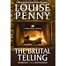 The Brutal Telling (An Armand Gamache - Three Pines Mystery)