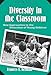 Diversity in the Classroom: New Approaches to the Education of Young Children (Early Childhood Education Series (Teachers College Pr)) (Early Childhood Education (Teacher's College Pr))